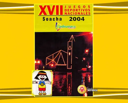 Afiche de los XVII Juegos Deportivos Nacionales — Soacha, Cundinamarca, 2004.